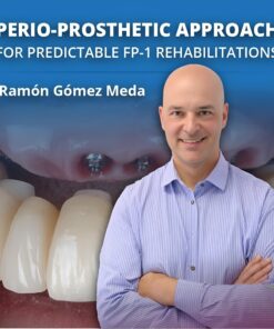 Perio-Prosthetic Approach for FP-1 Rehabilitations