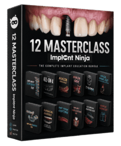 The Ultimate Implant Ninja Mastery Pack: 12 Courses to Master Implantology!