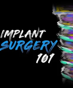 Implant Ninja, Implant Surgery 101