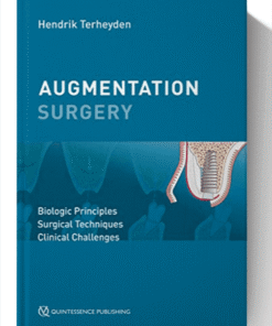 Augmentation Surgery: Biologic Principles | Surgical Techniques | Clinical Challenges 1st Edition