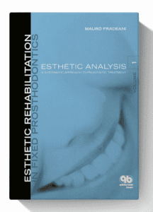 Esthetic Rehabilitation In Fixed Prosthodontics: Esthetic Analysis: A Systematic Approach To Prosthetic Treatment 1st Edition (SCANNED)