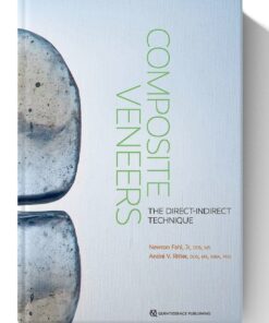 Composite Veneers: The Direct-Indirect Technique (Scanned)