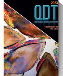 Quintessence of Dental Technology 2023: Volume 45 45th Edition (August 1, 2023)