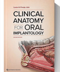 Clinical Anatomy for Oral Implantology: Second edition 2nd Edition